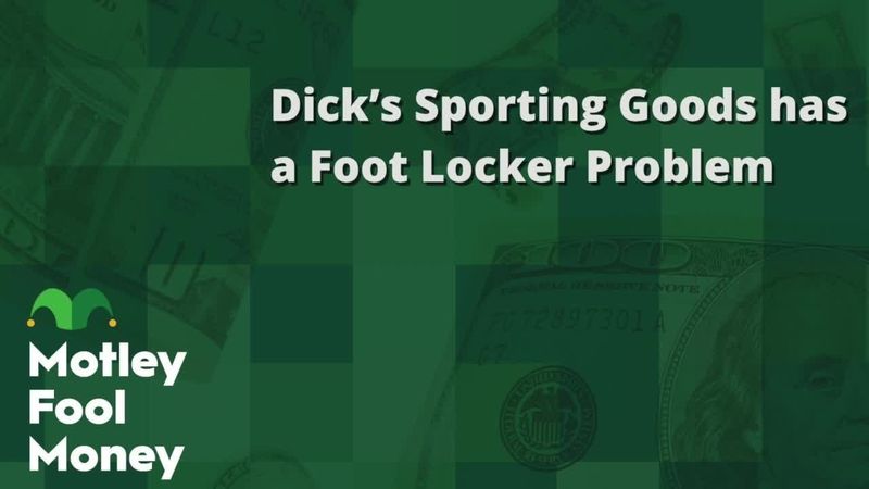 fool.com - Motley Fool Staff - Dick's Sporting Goods Has a Foot Locker Problem